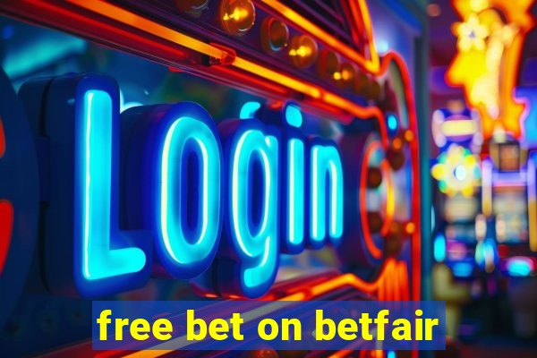 free bet on betfair